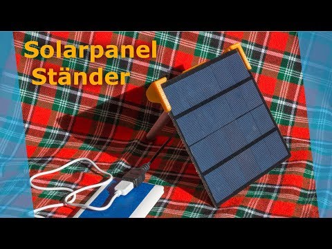 Solarzelle zur Sonne ausrichten - DIY Halterung für USB Solarpanel